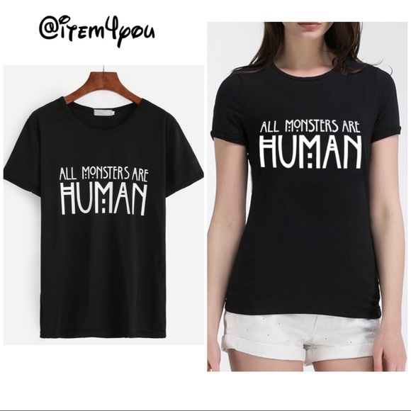 Tops - ♣️All monsters are human graphic print tshirt- Top
